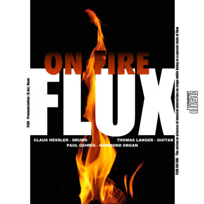 FLUX "On Fire" (Audio-CD)
